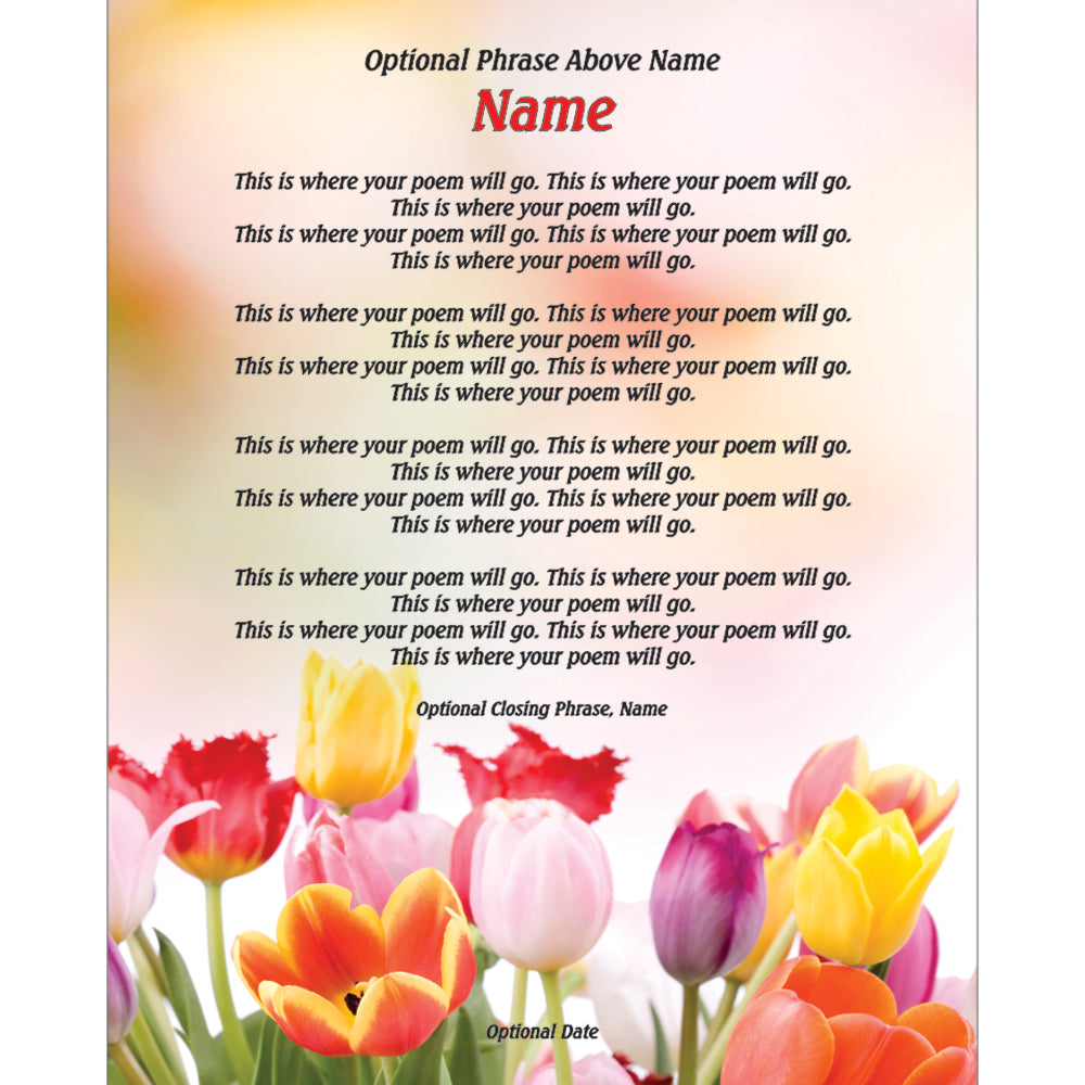 Your Poem or Message in Beautiful Tulip Design, Unframed 8x10 Inch Print
