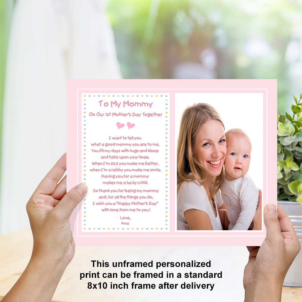 1st Mother's Day Together Poem from Daughter to Mommy from Her New Baby Girl, Unframed 8x10 Print, Add Photo
